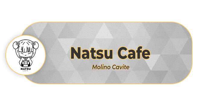 Natsu Cafe : Molino Cavite